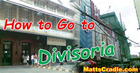 where to go to divisoria